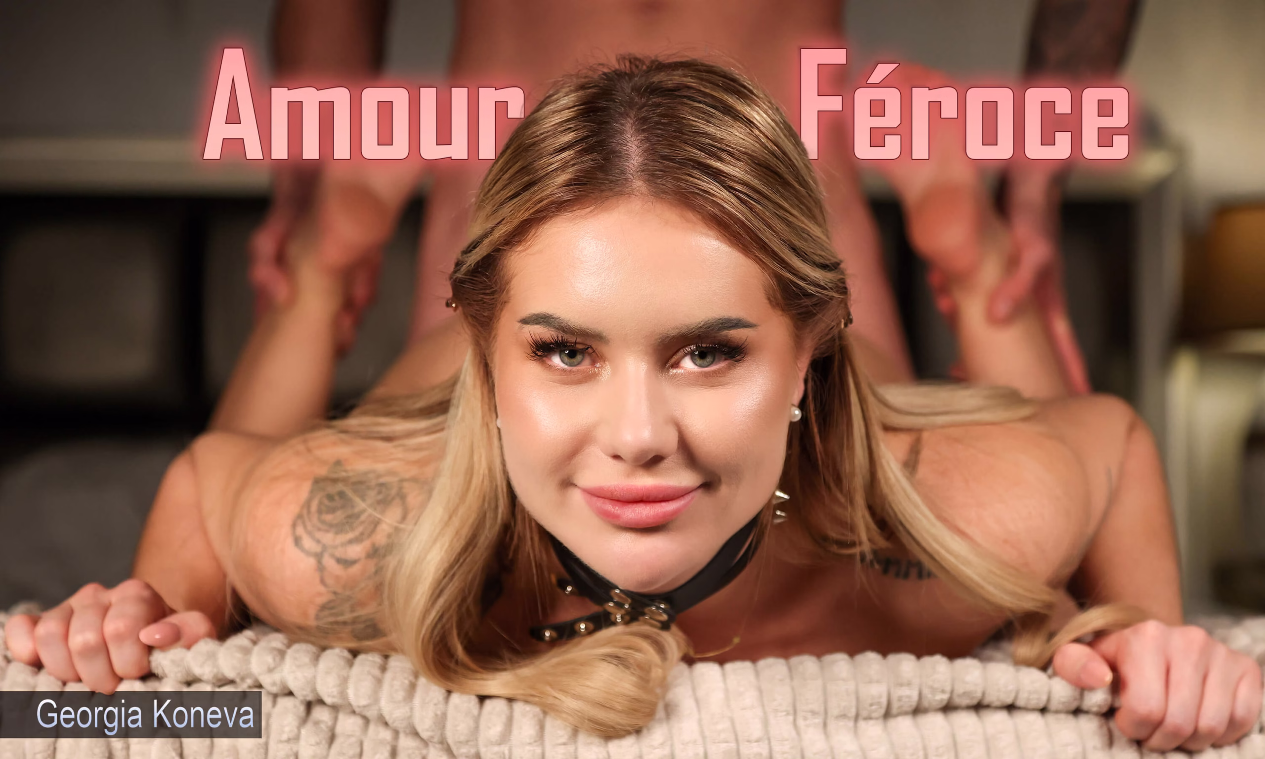 Georgia Koneva - Amour Féroce featuring Georgia Koneva - VRPorn