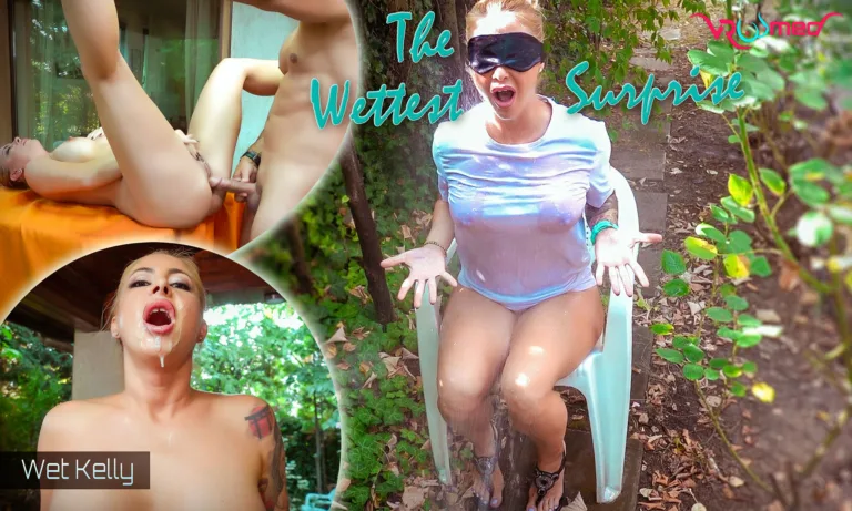 The Wettest Surprise - Wet Kelly featuring Britney Kelly - VRPorn