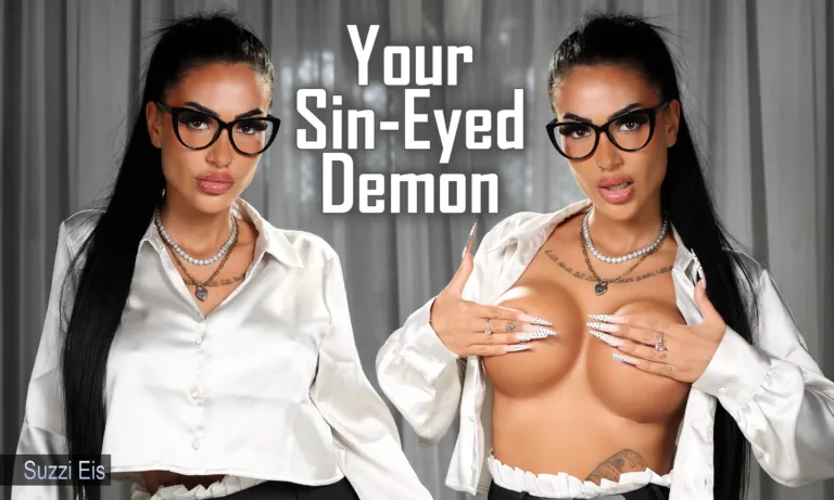 Suzzi Eis - Your Sin-Eyed Demon featuring Suzzi Eis - VRPorn